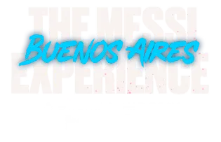The Messi Experience