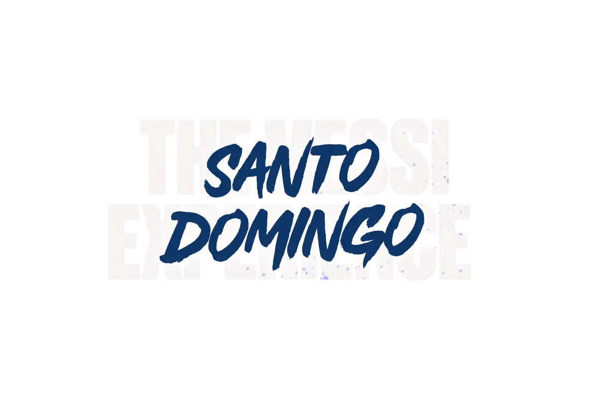 The Messi Experience in Santo Domingo